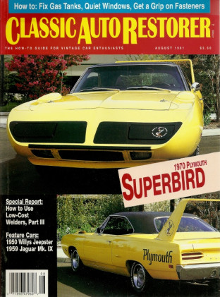 CLASSIC AUTO RESTORER 1991 AUG - SUPERBIRD Spcl, 50 JEEPSTER, 59 JAGUAR Mk IX